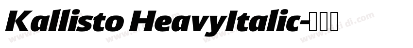 Kallisto HeavyItalic字体转换